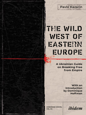 cover image of The Wild West of Eastern Europe